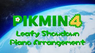 Pikmin 4 Leafy Showdown Piano Arrangement Sheet Music