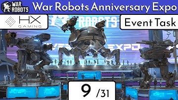 War Robots - How to solve Event task #9 "Anniversary Expo (9/31)" - in less than 30min