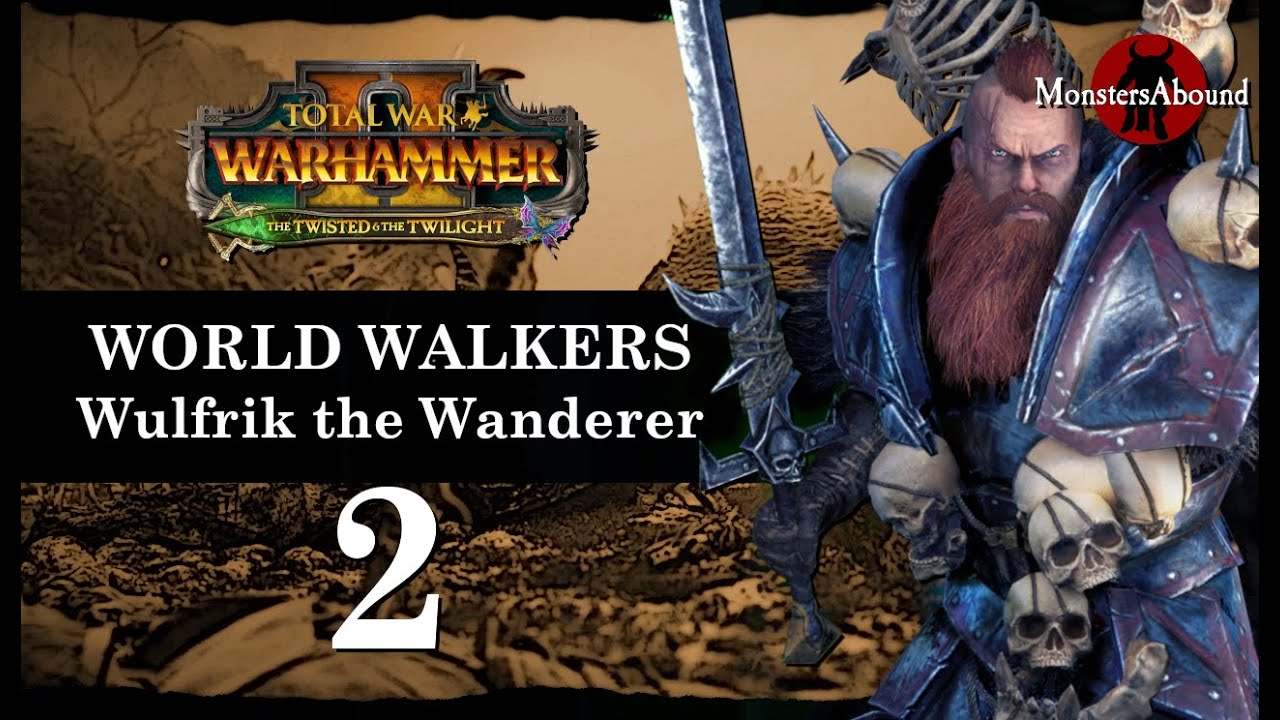 Total War Warhammer 2 Mortal Empires The World Walkers 2 YouTube