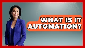 What Is IT Automation? - Socialism Explained