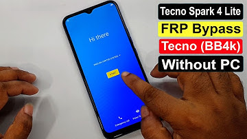 Tecno Spark 4 Lite (BB4k) Frp Bypass | Tecno Spark 4 Lite Google Account Unlock Without Pc |