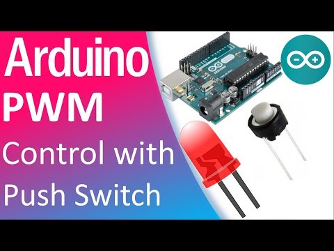 Arduino Tutorial: LED Brightness control using push switch.