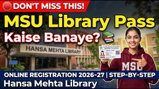 How to Apply for MSU Library Pass Hansa Mehta Library Online Registration Process 2026