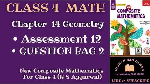 R S Aggarwal Solution Class 4th Math | Chapter-14 Geometry | Assessment 12 Question Bag-2