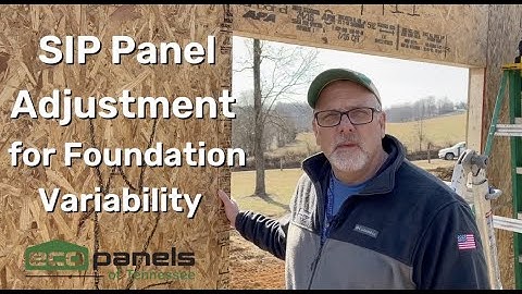SIP Panel Adjustment for Foundation Variablitiy