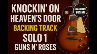 Download lagu Knockin' on Heaven's Door โ Backing Track (Solo 1 โข Standard Tuning) | Guns N' Roses