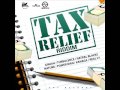 Tax Reflief Riddim Mix (Full) Feat. Natural Black, Ginjah, Turbulence (Upt Records)(June 2017)