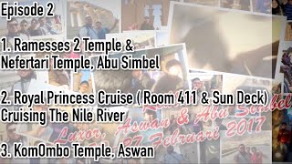 #TBTV - Rehlah Luxor, Aswan & Abu Simbel Episode 2