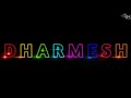 Dharmesh the text name  whatsapp status  jm editor status