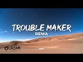 Rema - Trouble Maker (Lyrics Video)
