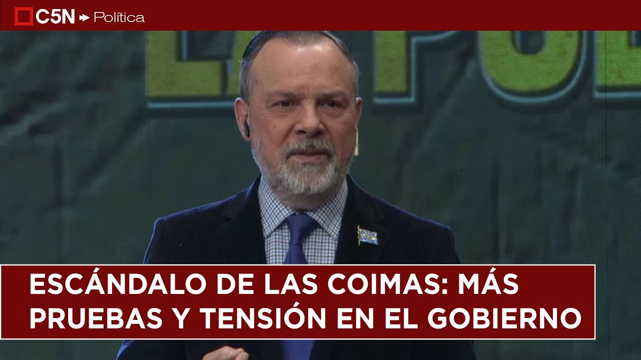 Escándalo de las COIMAS: más PRUEBAS y TENSIÓN en el GOBIERNO