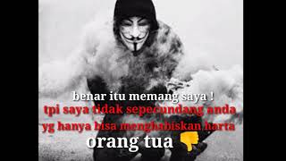 Story wa kekinian || bukan penikmat harta orang tua