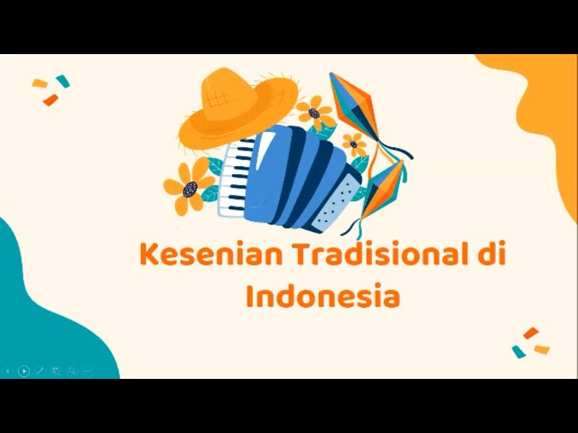 Kesenian Tradisional di Indonesia class=