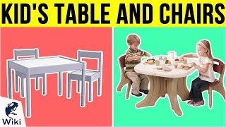 10 Best Kid's Table And Chairs 2019