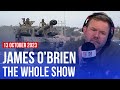 &#39;Is Israel being given the green light?&#39; | James O&#39;Brien - The Whole Show