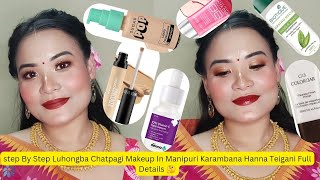 Luhongba/Chakouba Chatpagi Makeup/Step by Step Luhongba Makeup Tutorial For Beginners in Manipuri🌸