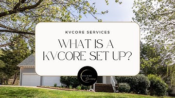 What is a kvCore Set Up?