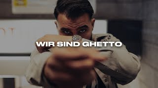 Samra Feat. Capital Bra & Kalazh44 - Wir Sind Ghetto Prod. Cayk92