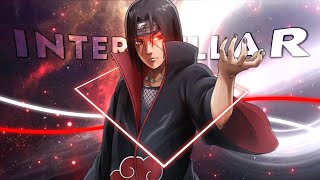Naruto - Interstellar [AMV/EDIT]