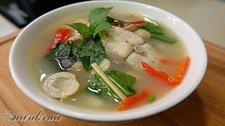 วิธีทำ ต้มยำปลากระพง ทำอย่างไรให้ปลาไม่มีกลิ่นคาว I tom yum plai