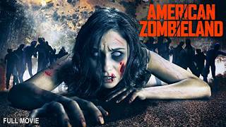American Zombieland