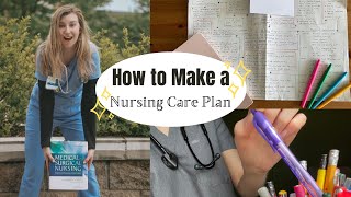 Nursing Care Plan - How to make one #nursingschool