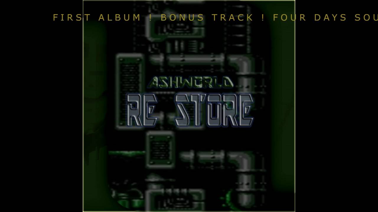 ASHWORLD - Into the night [Restore]