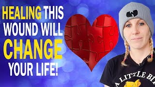 If You Have ABANDONMENT Issues, This Is How To HEAL It. (WATCH THIS)