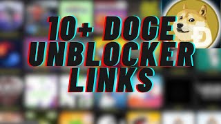 New Doge Unblocker Linkss