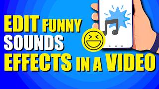 How To Edit Funny Sound Effects In A Video (Quick & Easy) screenshot 1