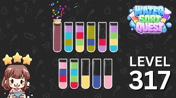 Water Sort Quest Level 317 Solution Walkthrough