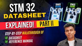 Part 2 | How to Read STM32 Datasheets & Reference Manuals | STM32C031C6 and F411RE Explained
