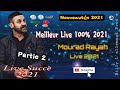 Mourad raah  2021 meilleur live kabyle 2021 100 ambiance fte 2021 billy lallemand prods