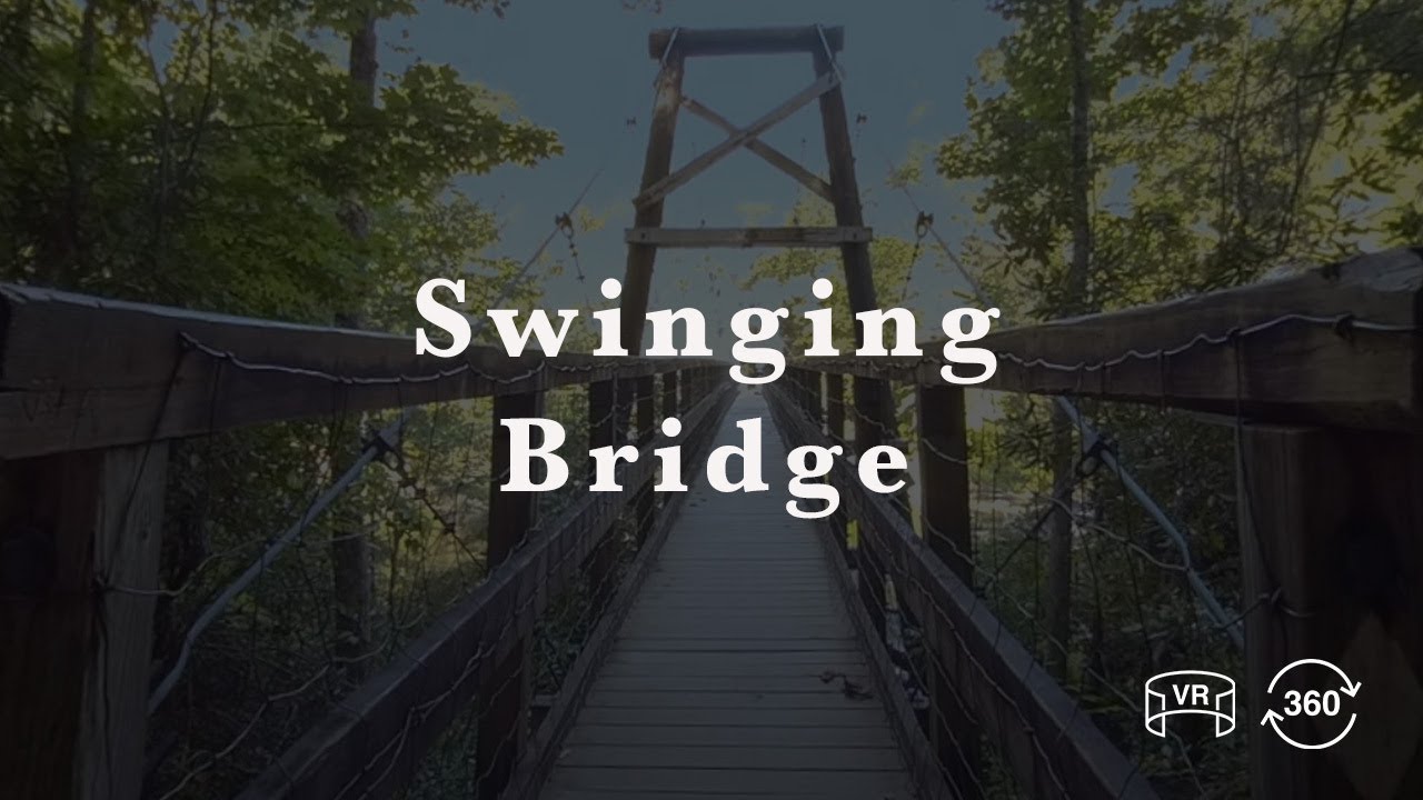 Swinging Bridge Blue Ridge GA 360 Full HD YouTube