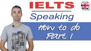 IELTS Speaking Exam  How to Do Part One of the IELTS Speaking Exam