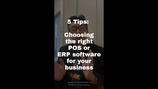 5 Tips: Choosing the right POS or ERP for your business