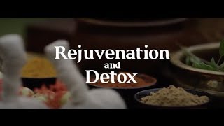 Rejuvenation and Detox in Ayurveda | Ayurveda Hospital & Resorts in Kerala Rejuvenation and Detox in Ayurveda | Ayurveda Hospital & Resorts in Kerala