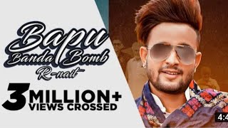 R NAIT :NEW PUNJABI SONG 2021(OFFICIAL VIDEO) BAPU BAMB BANDA/LATEST SONG 2021