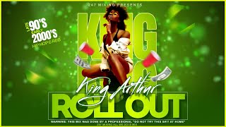 King Arthur - Roll Out - Y2K Throwbacks That Still Slap