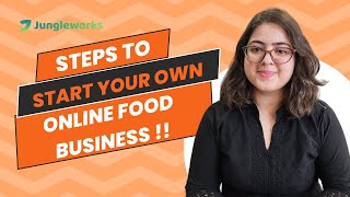 Launch Your Online Food Business: Step-by-Step Guide || Jungleworks