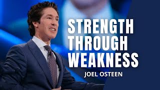 Celebrity Strength Through Weakness - Joel Osteen | Joel Osteen Motivational Speech Profile