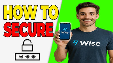 How to Secure Your Wise Account (NEVER GET HACKED)