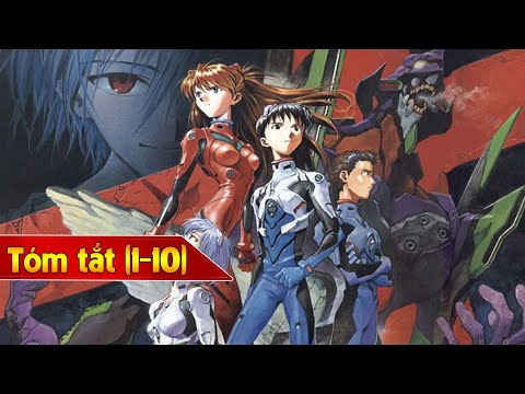 Tóm tắt Neon Genesis Evangelion (phần 1)