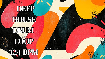 124 BPM Deep House Drum Loop – Smooth & Atmospheric Groove