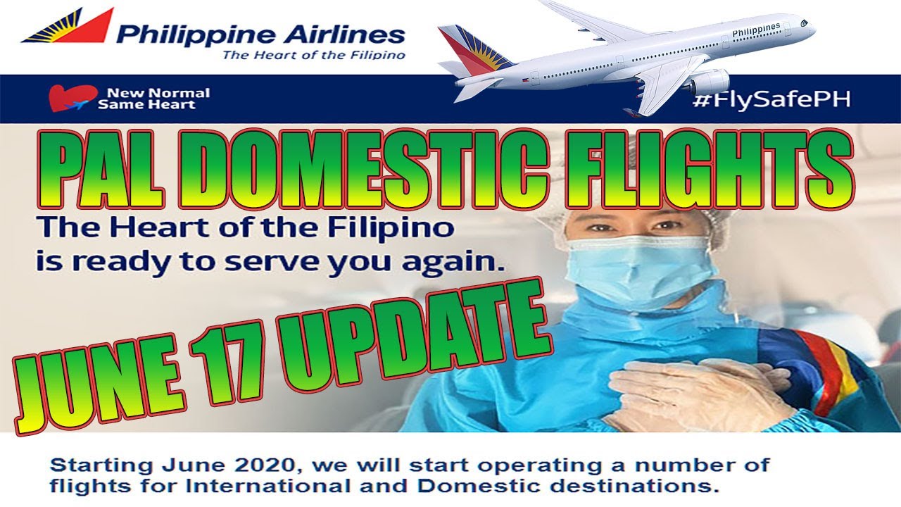DOMESTIC AIRLINE FLIGHTS SCHEDULE - Philippine Airlines Flight Schedule - Updated JUNE 17, 2020