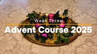 Advent Reflections 2025 | Week 3 – Joy Beyond All Joys
