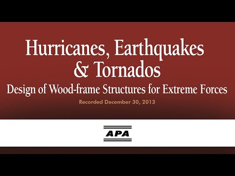 Hurricanes, Earthquakes & Tornados - Design of Wood-frame Structures for Extreme Forces