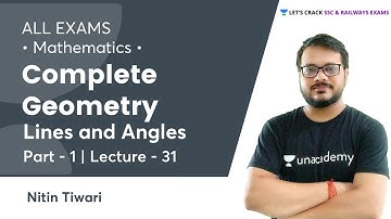 Complete Geometry | Part-1 | Lines and Angles | All Exams | Maths by Nitin Sir
