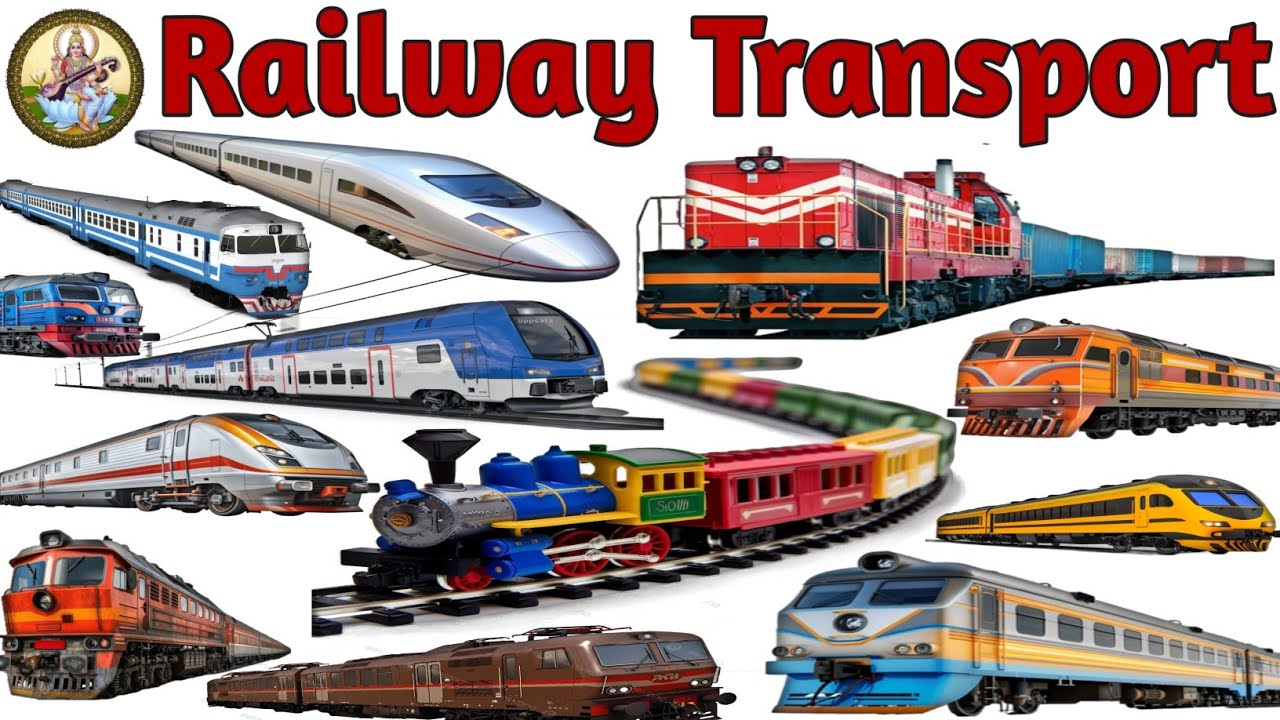 Railway Transport Name l Types Of Train l Train 🚆 Name For Kids l Railway Vehicles l Trains l