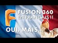 Vlog fusion 360 en franais  oui mais non